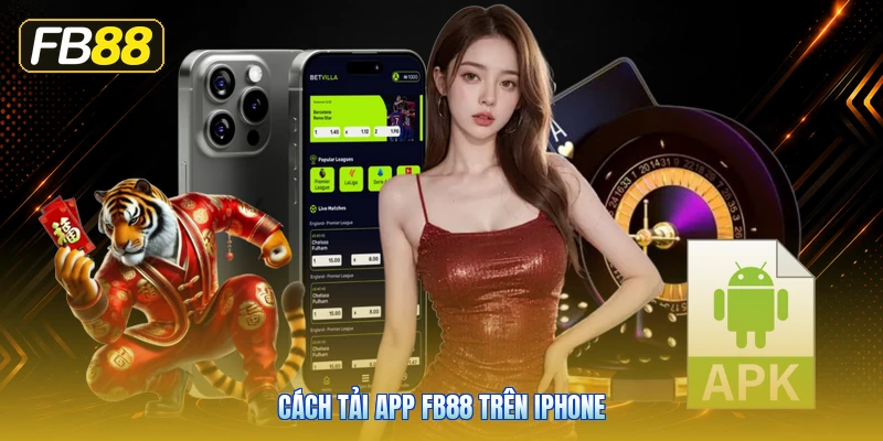 Cách Tải App FB88 Trên iPhone